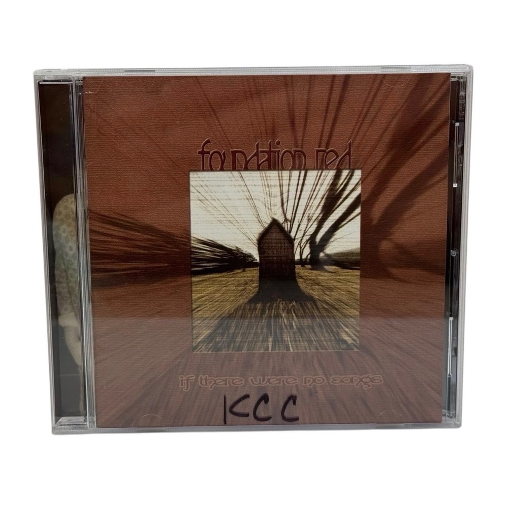 Foundation Red: If There Were No Songs‎ (CD 2003 Christian Rock) CIY Believe